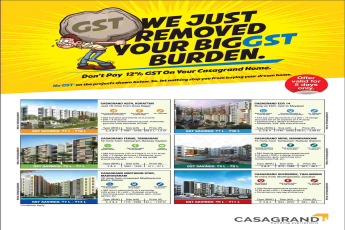 Don't pay 12% GST on your Casagrand homes in Chennai